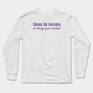 Your Mindset Long Sleeve T-Shirt